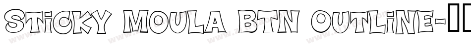 Sticky Moula BTN Outline字体转换